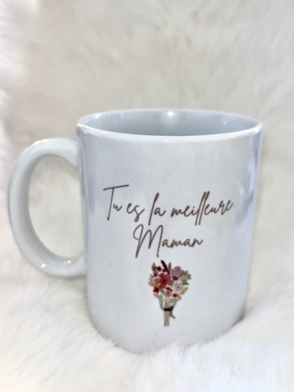 Tasse « Tu es la meilleure maman »