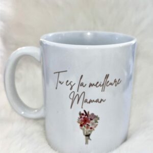 Tasse « Tu es la meilleure maman »